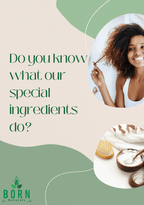 Healthy Hair Guide To Our Special Ingredients